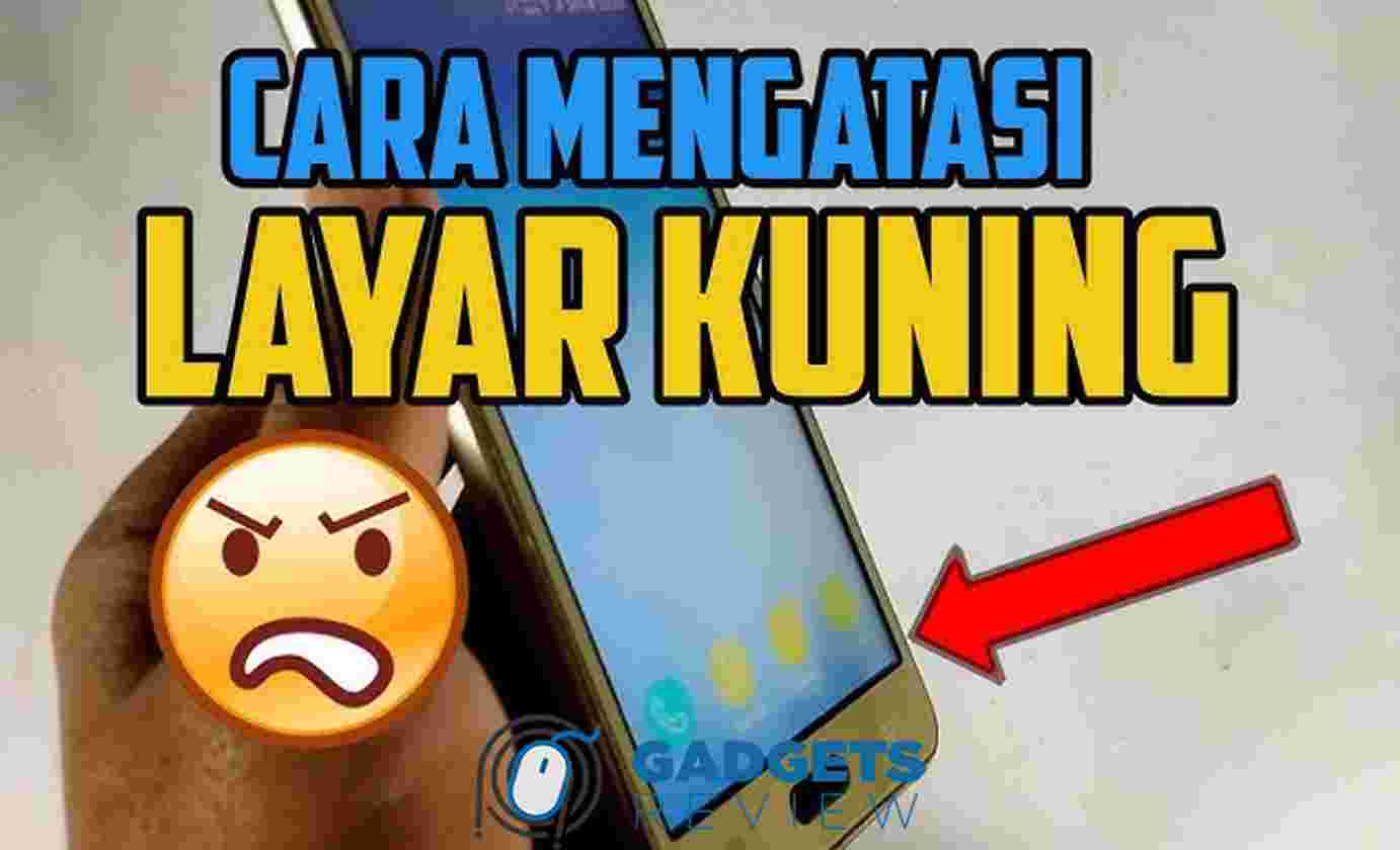 Cara Memperbaiki Layar Asus Zenfone Max Pro M1 Kuning